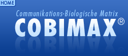 Cobimax® – Communikations-Biologische Matrix